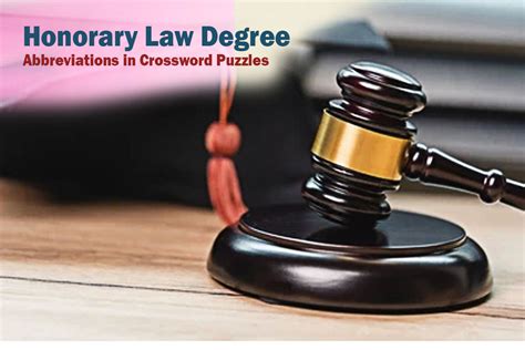 honorary law degrees abbr crossword