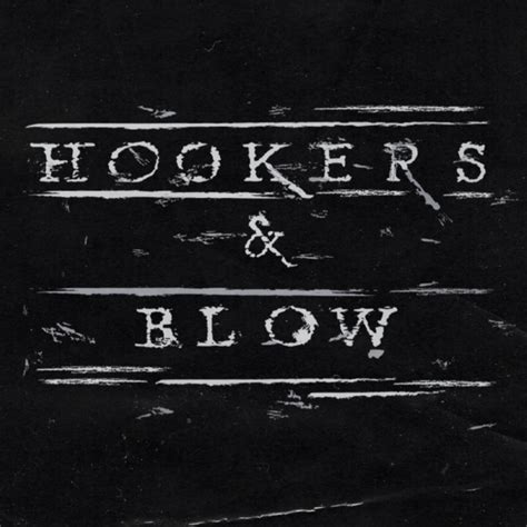 hookers and blow