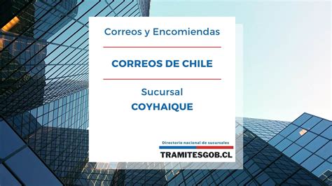 horario correos de chile coyhaique