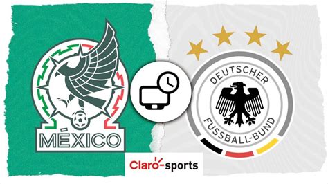 horario en alemania vs mexico