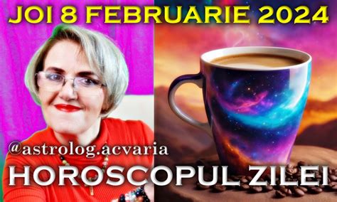 horoscop acvaria 8 februarie 2024