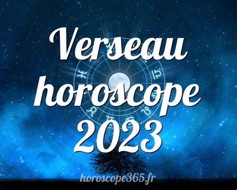 horoscope 2023 verseau homme