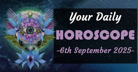 Horoscope 6 September