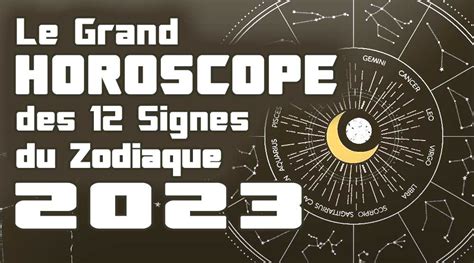 horoscope annuel gratuit 2023