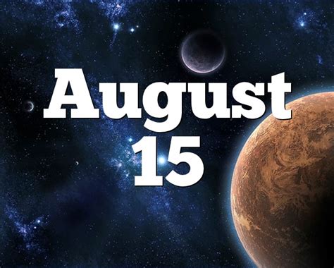 Horoscope August 15th