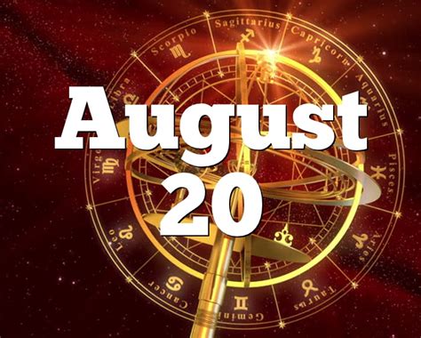 Horoscope August 20th