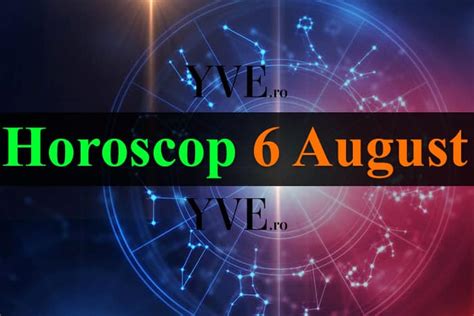 Horoscope August 6