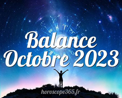 horoscope balance octobre 2023