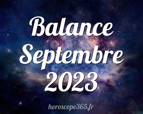 horoscope balance septembre 2023