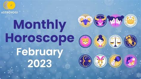 Horoscope Feb 2023