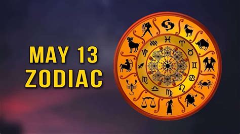 Horoscope May 13th