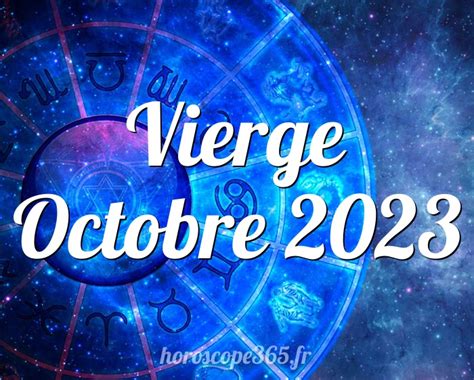 horoscope octobre 2023 vierge