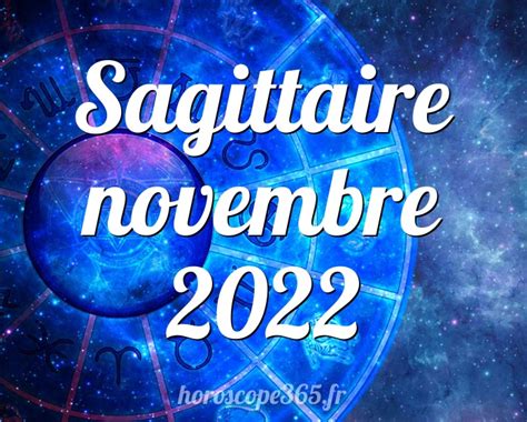 horoscope sagittaire novembre 2022