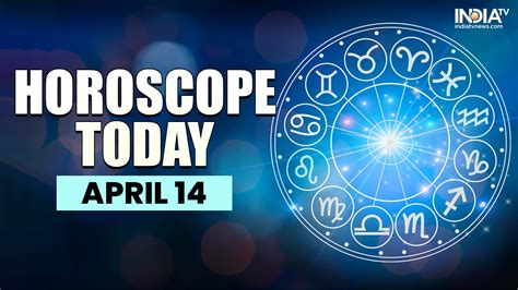 horoscope today 14 april 2023