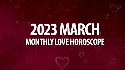 Horoscopes March 2023