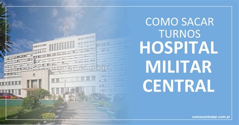 hospital militar central turnos