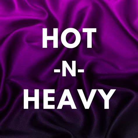 hot n heavy dps