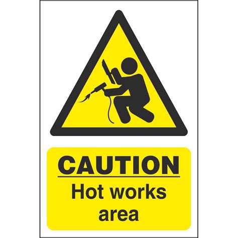 hot work area signs