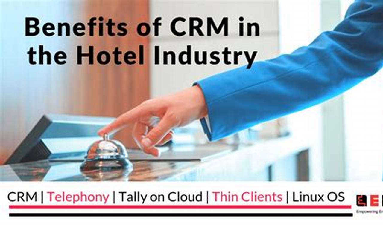 Hotel CRM: The Key to Building Lasting Guest Relationships