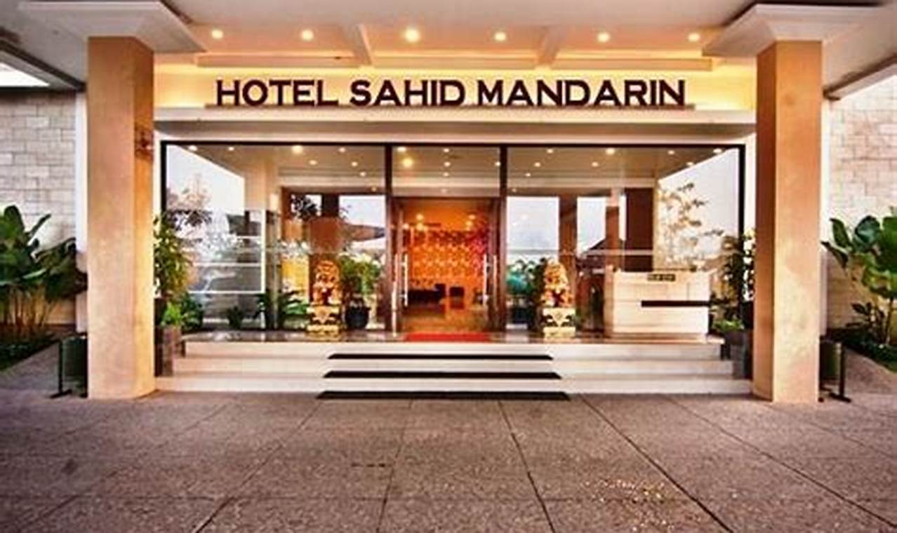 Temukan Rahasia Hotel Sahid Mandarin Pekalongan untuk Penginapan Tak Terlupakan