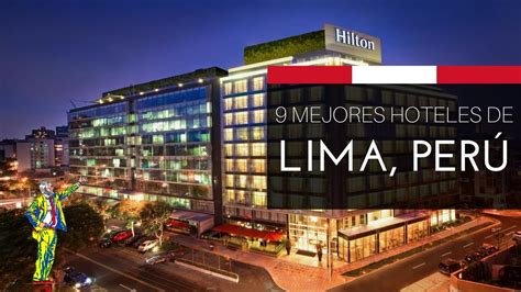 hoteles en lima peru