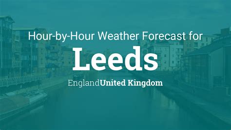 hour by hour weather forecast leeds