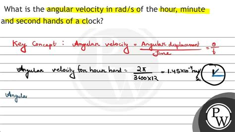 Hour Hand Of Clock Angular Velocity