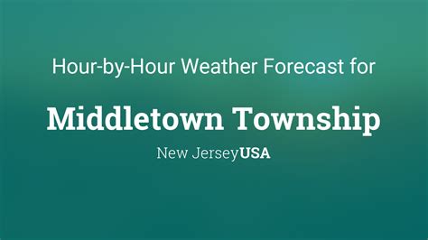 hourly weather middletown nj tomorrow