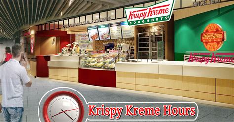 hours of krispy kreme