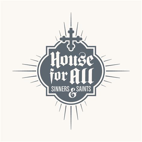 house for all sinners and saints church