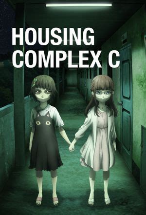 Housing Complex C New Episodes