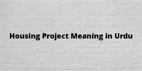 housing complex meaning in urdu with example