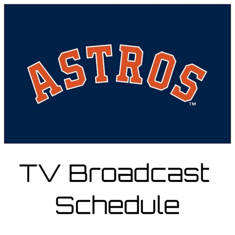 houston astros television schedule