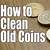 how do coin dealers clean coins