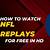 how do i watch nfl replays from past years free
