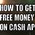 how do you get free money in cash app