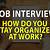 how do you stay organized interview question reddit