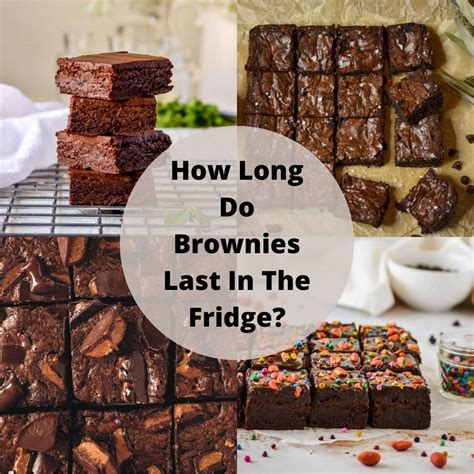 25 How long are brownies good for Galerisastro