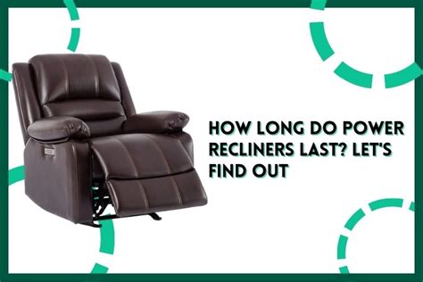 How Long Do Motorized Recliners Last