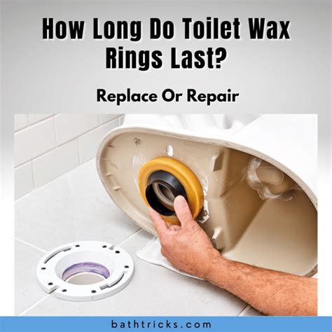 How Long Does A Toilet Wax Ring Last? homedude
