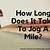 how long does it take to jog a mile on a treadmill