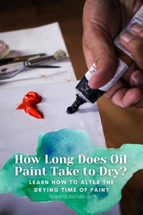 How Long Does Oil Paint Take to Dry? A Guide on Drying