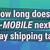 how long does t mobile shipping take