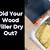 how long does wood filler take to dry