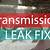 how long it takes to repair a transmission leak