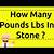 how many lbs is 10 stone