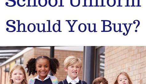 How Much School Uniform to Buy Guidelines to Get it Right School