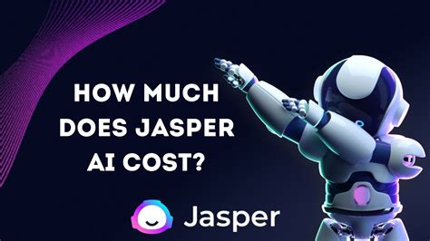 Jasper AI Pricing 2023 Plans, Cost, Price Details & More