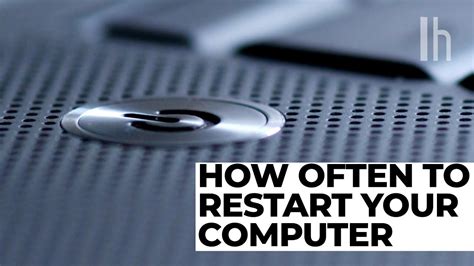 How Often to Restart Your Everyday Devices The Family