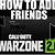 how to add people in warzone 2